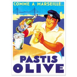 Affiche - Pastis Marseille - Pastis Olive
