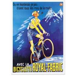 Affiche - Bicyclette - Bicyclette Royal-Fabric