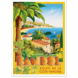 Affiche - Bandol - Soleil de la Côte Varoise