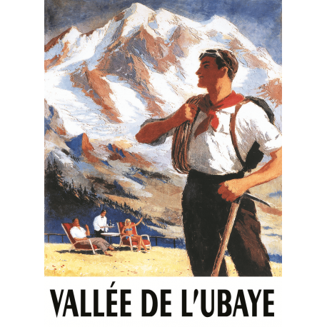 Affiche 50x70 - SNCF Alpiniste dans la vallée de l'Ubaye