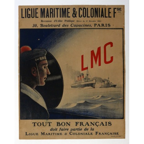 Aff. 50x63cm - Ligue Maritime et Coloniale