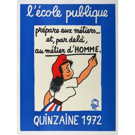 Aff. 58x77cm - L'Ecole publique prépare aux métiers 15aine 1972