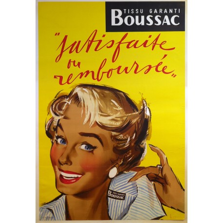 Aff. 78x117cm - Tissu Boussac Satisfait ou Remboursé