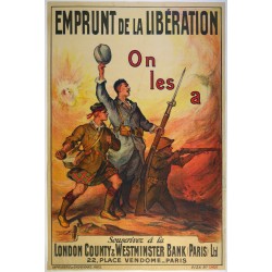 Aff. 77x115cm - Emprunt de la Libération On les a London County et Westminster Banque Paris