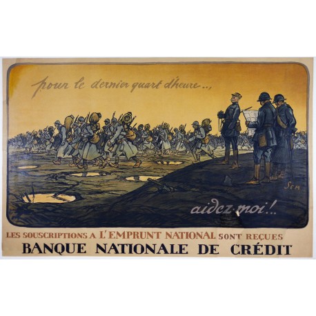 Aff. 115x74cm - Pour le dernier quart d'heure, aidez-moi Banque nationale de crédit