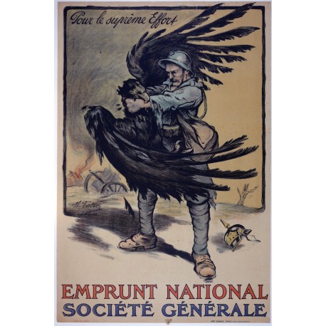 Aff. 76x115cm - Pour le suprême effort Emprunt National Société Générale