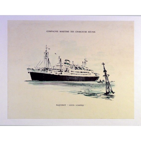 Aff. 41x31cm - Compagnie maritime des Chargeurs réunis Parquebot Louis Lumière