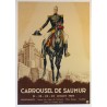 Aff. 53x76cm - Carrousel de Saumur 21 au 25 juillet 1949