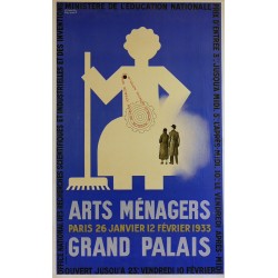 Aff. 61x99cm - Arts Ménagers Paris 29 Janvier 12 février 1933 Grand Palais