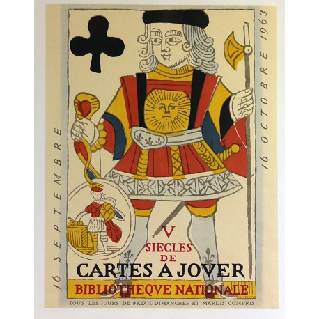Aff. 43x56cm - Bibliothèque Nationale 5 siècles de cartes à jouer 16 Septembre 16 Octobre 1963
