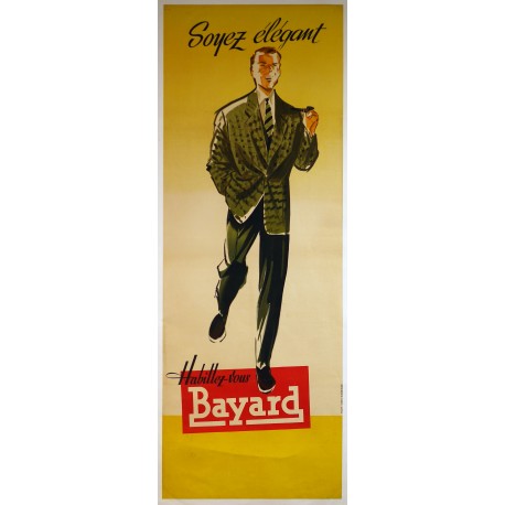 Aff. 67x157cm - Habillez-vous Bayard