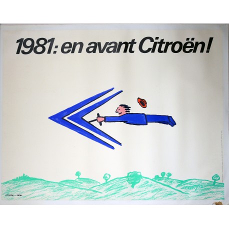 Aff. 117x153cm - 1981 : en Avant Citroën