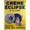 Aff. 112x151cm - Crème Eclipse à la Cire Eclipse tous les Cirages