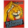 Aff. 111x152cm - Amar Le Cirque Chauffé
