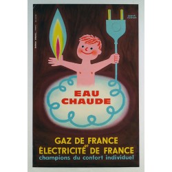 Aff. 38x59cm - Eau Chaude Gaz de France et Electricité de France Champions du Confort Individuel