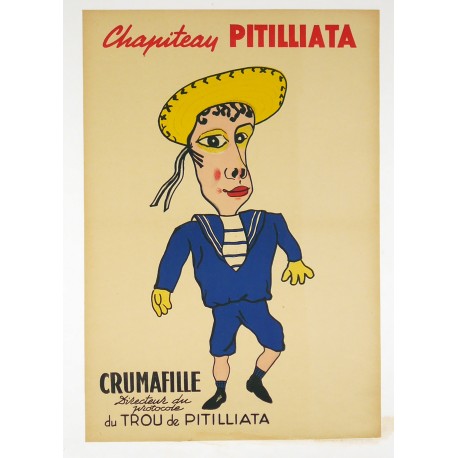 Aff. 40x57cm - Chapiteau Pitilliata Crumafille Directeur du protocole