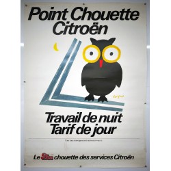 Aff. 120x160cm - Point Chouette Citroën Travail de Nuit Tarif de jour
