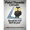 Aff. 120x160cm - Point Chouette Citroën Travail de Nuit Tarif de jour