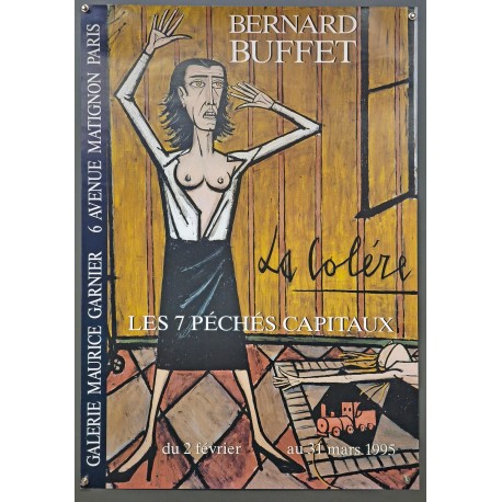 Aff. 56x78cm - Bernard Buffet Galerie Maurice Garnier La Colère Péchés Capitaux