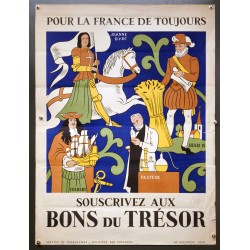 Aff. 60x80cm - Pour la France de Toujours Souscrivez aux Bons du Trésor