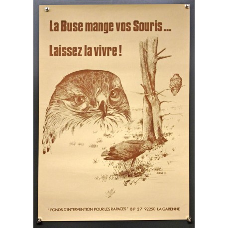 Aff. 42x63cm - La Buse Mange vos Souris, Laissez la Vivre