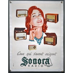 Aff. 44x58cm - Sonora Radio Ceux qui savent exigent Sonora Radio