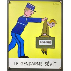 Aff. 32x40cm - Drogue Le Gendarme Sévit Petit Format