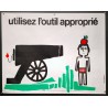 Aff. 60x80cm - Utilisez l'Outil Approprié Sécurité Sociale au Service de la Prévention