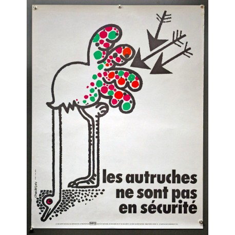 Aff. 60x80cm - Les Autruches ne sont pas en Sécurité Sécurité Sociale au Service de la Prévention