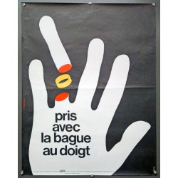 Aff. 60x80cm - Pris avec la Bague au Doigt Sécurité Sociale au Service de la Prévention