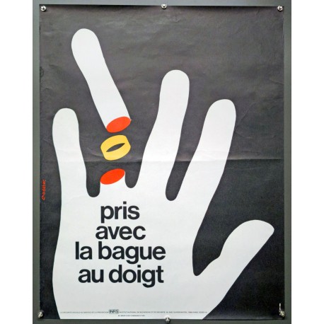 Aff. 60x80cm - Pris avec la Bague au Doigt Sécurité Sociale au Service de la Prévention