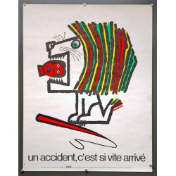 Aff. 60x80cm - Un Accident c'est si vite arrivé Lion Sécurité Sociale au Service de la Prévention
