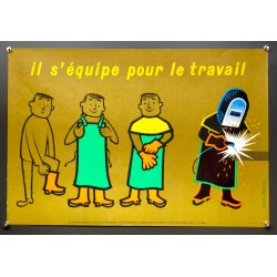 Aff. 60x40cm - Il s'équipe pour le Travail Sécurité Sociale au Service de la Prévention