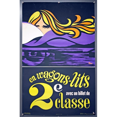 Aff. 62x100cm - SNCF en Wagons Lits avec un Billet de 2eme classe