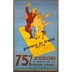 Aff. 62x100cm - SNCF Prenez le Train avec un Billet de Groupe 75% à partir de la 3ème personne