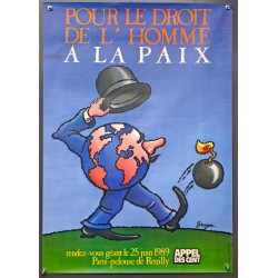 Aff. 54x78cm - Pour le Droit de l'Homme à la Paix Rendez vous géant le 25 juin 1989 Appel des Cent