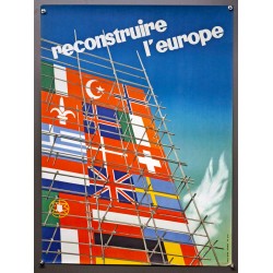 Aff. 55x75cm - Reconstruire l'Europe Echafaudages ERP