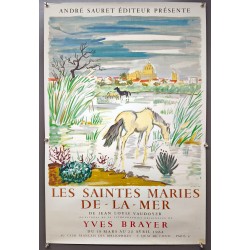 Aff. 50x78cm - Yves Brayer Les Saintes Marie de la Mer de Jean Louis Vaudoyer 1964