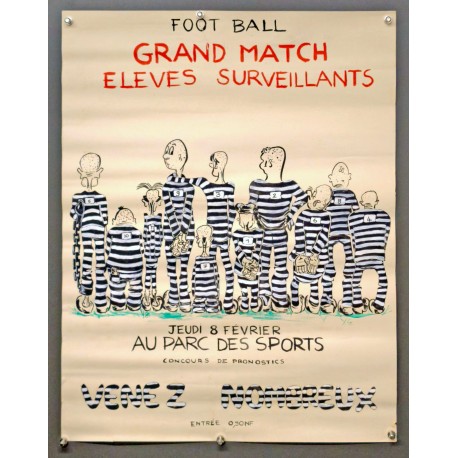 Aff. 50x65cm - Football Grand Match Eleves Surveillants Au Parc des Sports