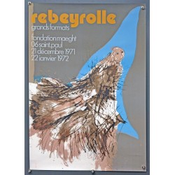 Aff. 47x69cm - Rebeyrolle Grands Formats Fondation Maeght 1971