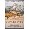 Aff. 40x60cm - Yves Brayer Porcelaines et grès de Deblander Chateau de Vascoeuil 1982