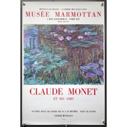 Aff. 39x58cm - Claude Monet et ses amis Musée Marmottan