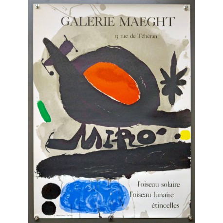 Aff. 48x64cm - Joan Miro L'oiseau Solaire L'Oiseau Lunaire Etincelles Galerie Maeght