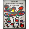 Aff. 52x69cm - Joan Miro Centenari del Centre Excursionista de Catalunya 1876 1976