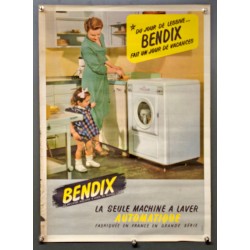 Aff. 41x57cm - Bendix la Seule Machine à Laver Automatique