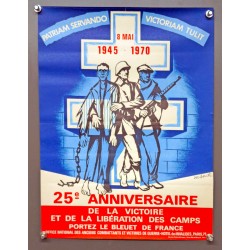 Aff. 30x40cm - 25e Anniversaire de la victoire et de la Libération des camps