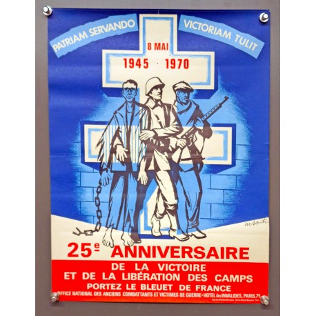Aff. 30x40cm - 25e Anniversaire de la victoire et de la Libération des camps
