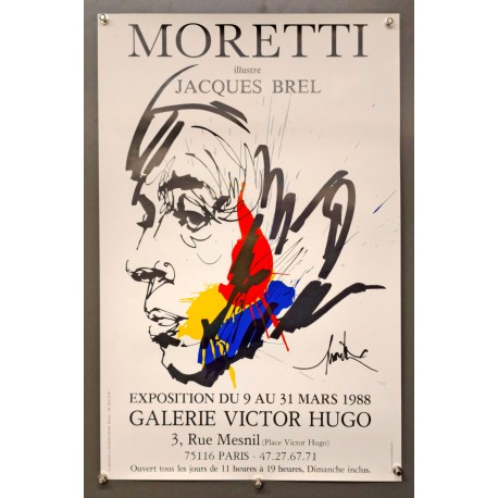 Aff. 40x61cm - Moretti illustre Jacques Brel Galerie Victor Hugo