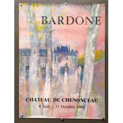 Aff. 48x64cm - Bardone Chateau de Chenonceau 1986