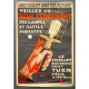 Aff. 39x59cm - Veillez au bon Isolement des Lampes et outils portatifs